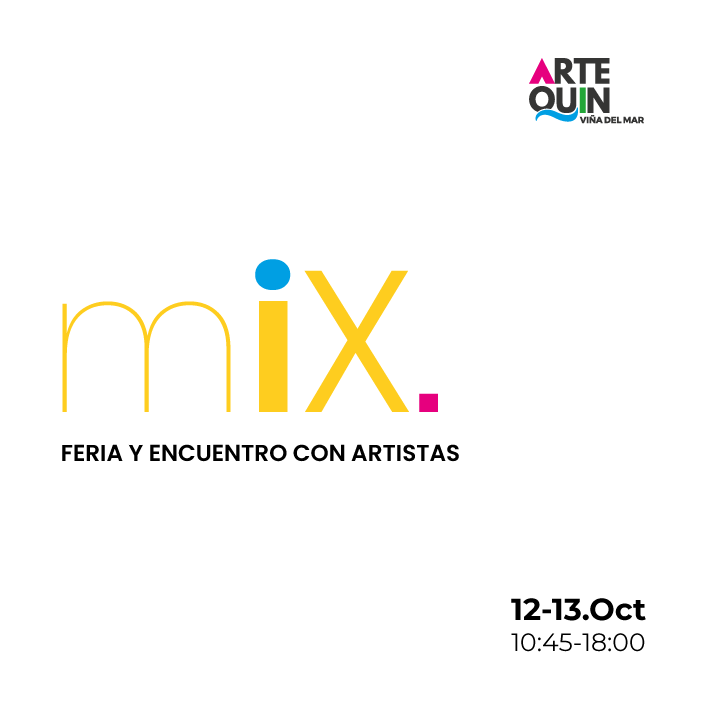 Artequin Viña Del Mar Ven A Mix Feria Y Encuentro Con