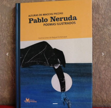 Pablo Neruda poemas ilustrados